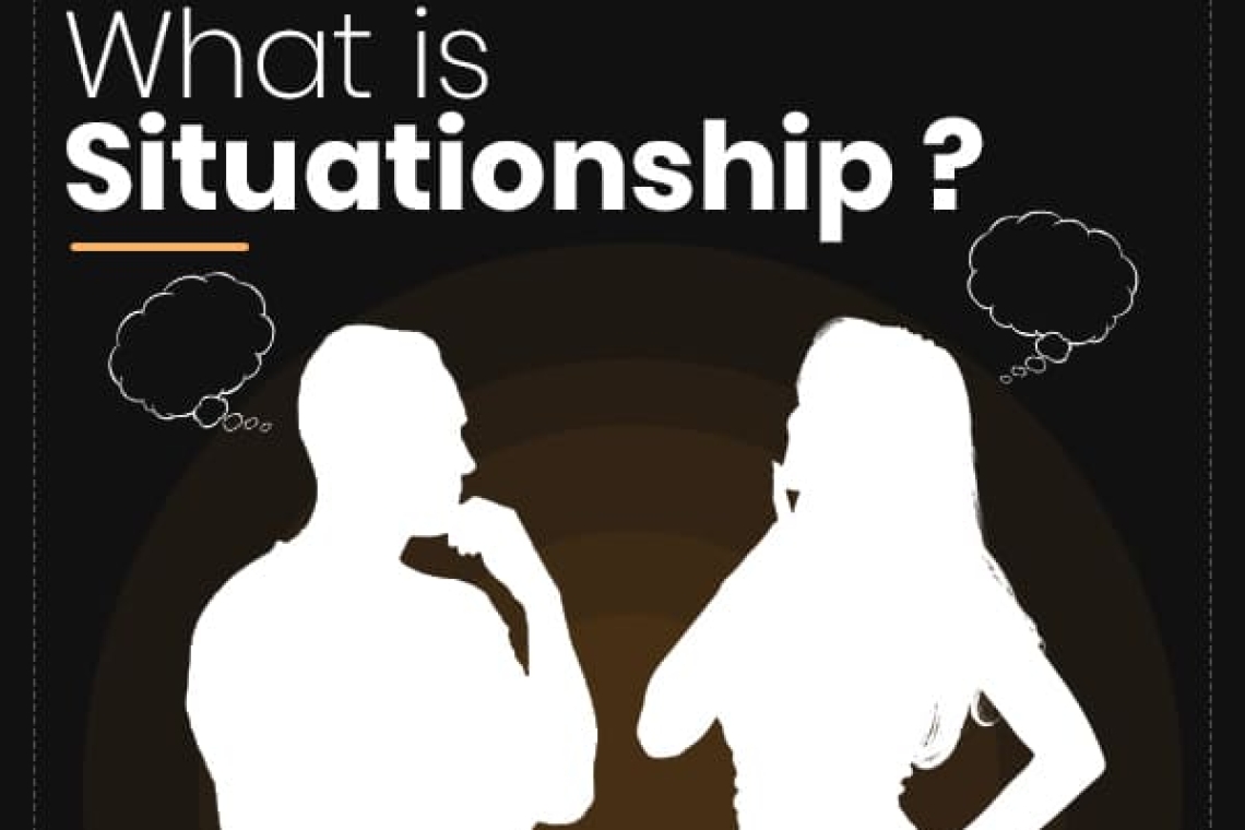 Τι είναι το situationship;